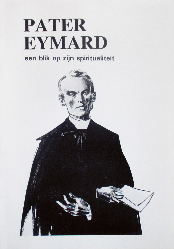 PATER EYMARD. Een blik op zijn spiritualiteit